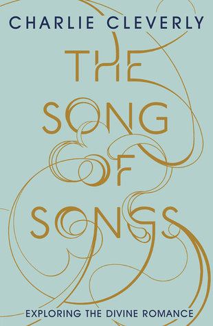 The Song of Songs (Paperback)