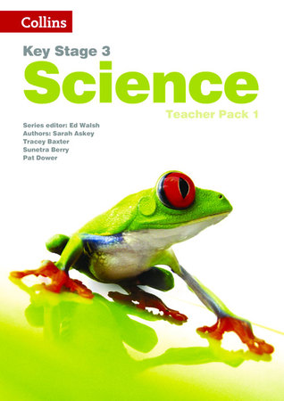 Key Stage 3 Science - Teacher Pack 1