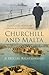 Churchill and Malta by Douglas Austin