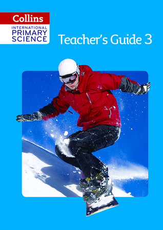 Collins International Primary Science - Teacher's Guide 3 (Paperback)