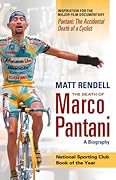 The Death of Marco Pantani: A Biography