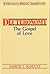 Deuteronomy- Everyman's Bible Commentary by Samuel J. Schultz