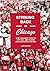 Striking Back in Chicago: How Teachers Took on City Hall and Pushed Back Education "Reform"