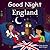Good Night England (Good Night Our World)