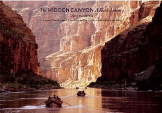 The Hidden Canyon: A River Journey