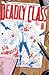 Deadly Class #9