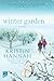 Winter Garden by Kristin Hannah Winter Garden by Kristin Hannah