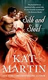 Silk and Steel by Kat Martin