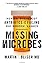 Missing Microbes