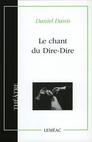 Le chant du Dire-dire (Paperback)
