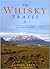 The Whisky Trails by Gordon Brown
