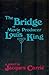 The Bridge of Movie Produce...