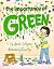 The Importance of Green