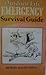 Outdoor Life Emergency Survival Guide