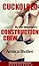 Cuckolded by the Neighbor's Construction Crew (Hotwife Series Book 2)