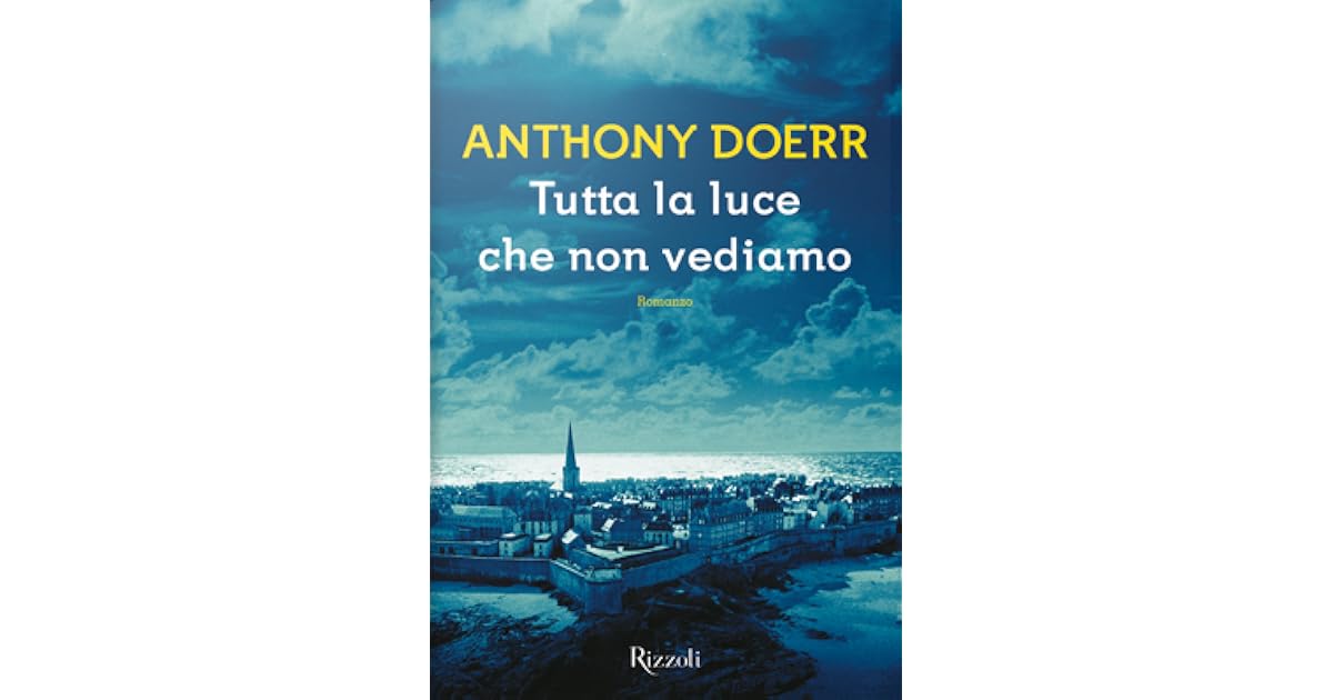 Tutta La Luce Che Non Vediamo Trama