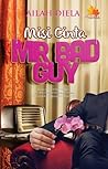 Misi Cinta Mr Bad...