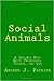 Social Animals: A One-Act P...
