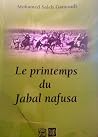 le printemps du Jabal Nafusa le printemps du Jabal Nafusa