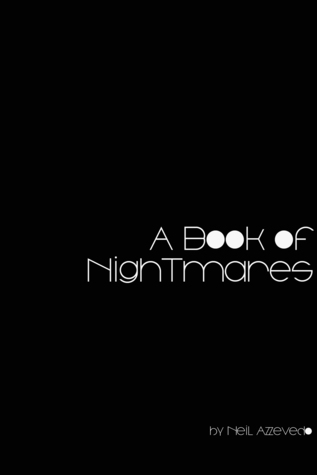 A Book of Nightmares: Additional Details in a Continuing Study