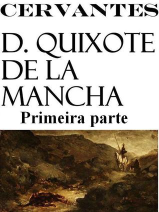 D.Quixote de la Mancha - Primeira parte