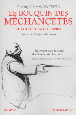 Le Bouquin des Méchancetés et autres traits d'esprit
