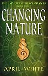 Changing Nature by April White