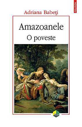 Amazoanele: o poveste