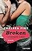 Broken - Gefährliche Liebe (Finding Fate, #1)