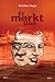 Et mørkt sinn (Mørk #1)