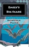 Emily's Big Scare (Minnesota Young Impressions) Emily's Big Scare (Minnesota Young Impressions)