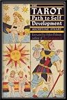 The Tarot: Path to Self-Development The Tarot: Path to Self-Development