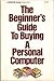 Beginner's Guide to Buying ...