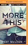 More Than This by Jay McLean