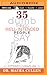 35 Dumb Things Well-Intended People Say by Maura Cullen