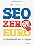 SEO zero euro