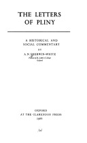 The Letters of Pliny: A Historical and Social Commentary