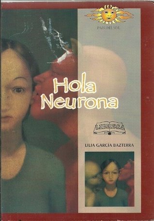 Hola Neurona