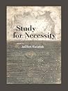 Study for Necessity