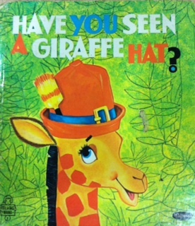 Have You Seen a Giraffe Hat?