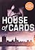 House of Cards (Francis Urquhart, #1)