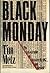 Black Monday by Tim Metz
