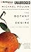 The Botany of Desire: A Plant's-Eye View of the World