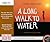 A Long Walk to Water: Based on a True Story