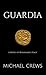 Guardia: A Novel of Renaissance Italy