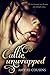 Callie, Unwrapped (Play It Again, #1)