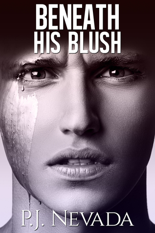 Beneath His Blush (Kindle Edition)