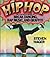 Hip hop : the illustrated h...