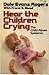Hear the Children Crying: The Child Abuse Epidemic
