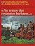 Au temps des royaumes barbares (La vie privée des hommes,#14)